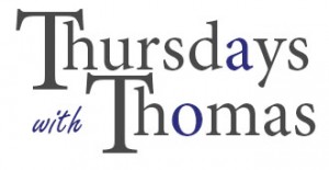 Thursdays with Thomas