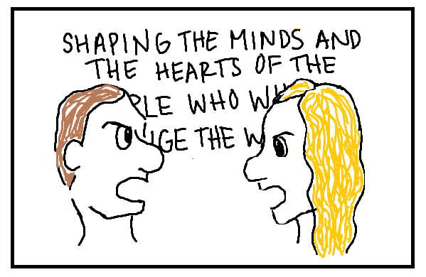 Empathy and the ability to see from others’ point of view will not only help build an argument, but it will make school a much more constructive and pleasant environment for all.