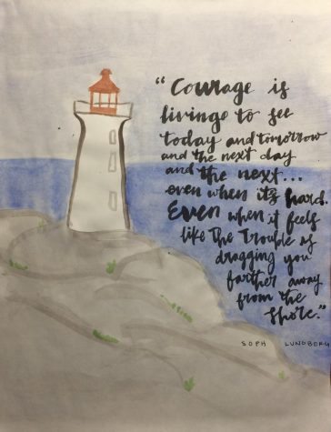 "Courage is living to see today and tomorrow and the next day and the next...even when it’s hard. Even when it feels like The Trouble is dragging you farther away from the shore," senior Soph Lundberg said during her speech. 
