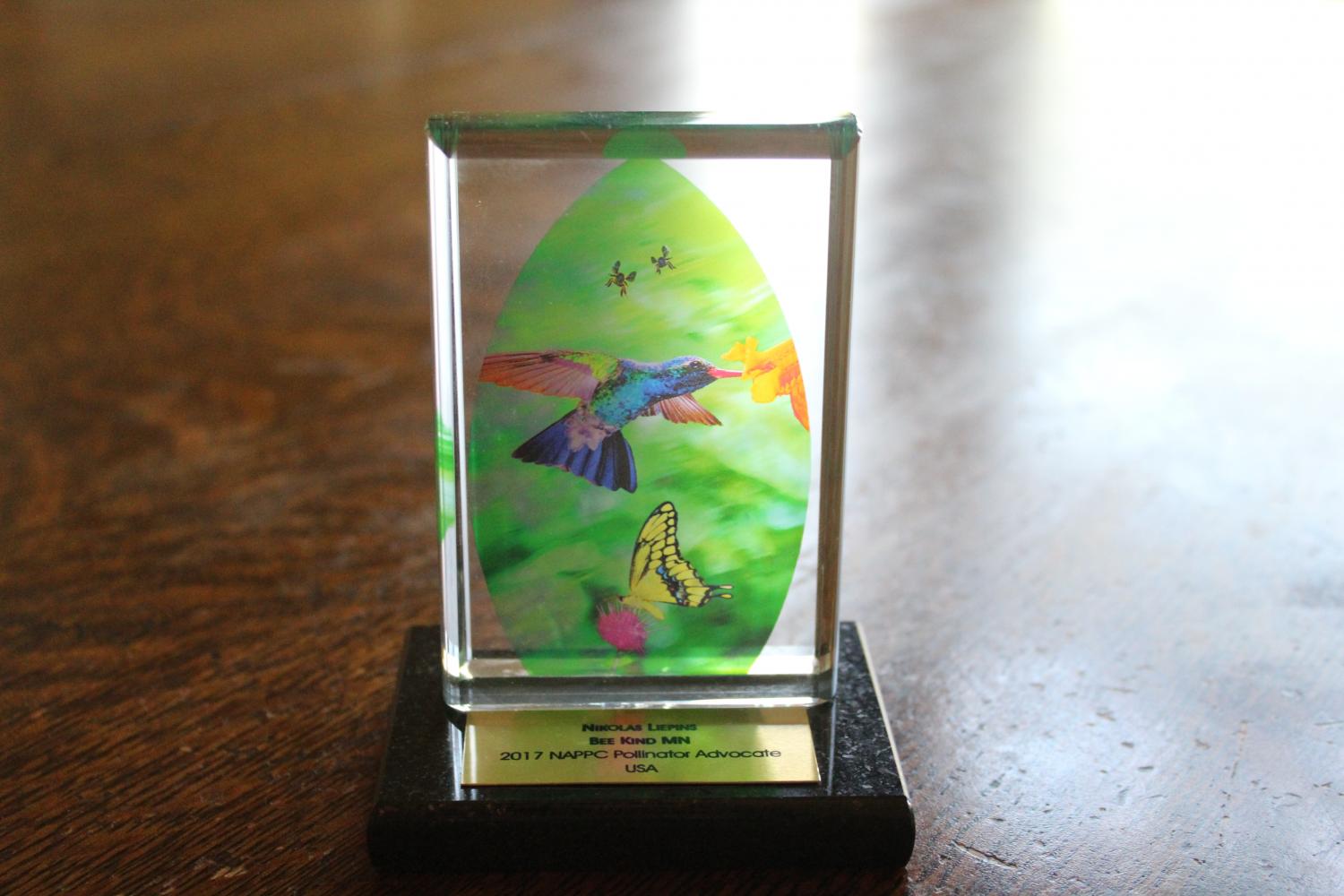 Liepins' 2017 Pollinator Advocate Award he received for founding his own non-profit, Bee Kind MN. "The plan for the future is to continue educating people of all ages, especially kids, about the importance of native bees, what native bees are, and their differences from honeybees," Liepins said. 