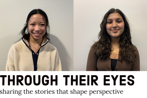 THROUGH THEIR EYES. On episode four of the podcast, Eliana Mann interviews senior Lily Malloy and junior Wafa Naqvi about whether or not they believe in life after death.
