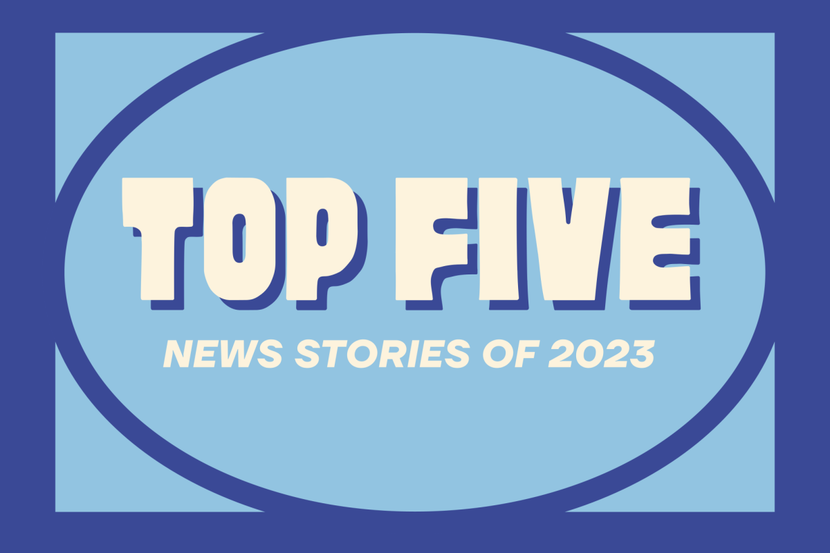 Top five news stories of 2023